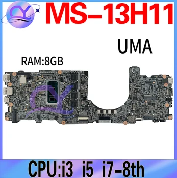 MS-13H11 Материнская плата для ноутбука MSI MS-13H1 Материнская плата для ноутбука с I3-8145U I5-8265U I7-8565U UMA оперативной памятью-8 ГБ 100% Рабочая
