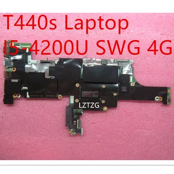 Материнская плата для ноутбука Lenovo ThinkPad T440s Материнская плата I5-4200U SWG 4G 04X3897 04X3896