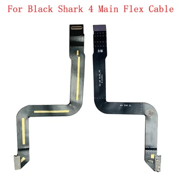 Основная плата материнская плата Гибкий кабель для Xiaomi Black shark 4 4Pro Основной разъем Гибкий кабель Запасные части для ремонта